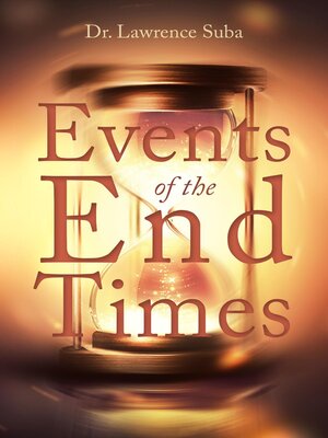 cover image of Events of the End Times